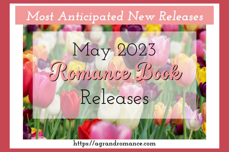 May 2023 Romance Book Releases.png